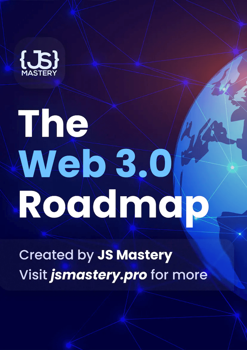 The Web 3.0 Roadmap